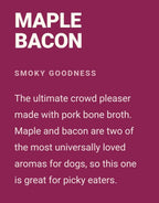 Bone Broth Chew: Maple Bacon